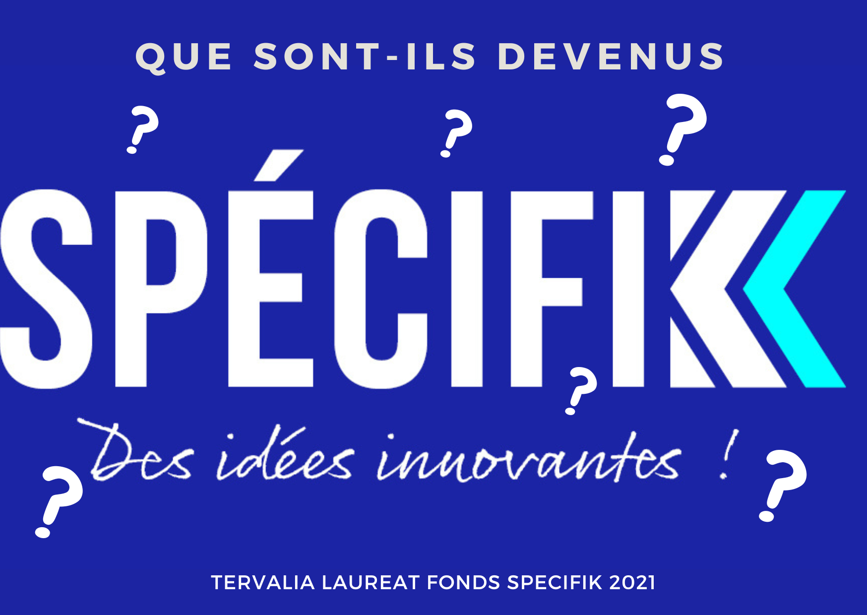 Que sontils devenus… les Lauréats Spécifik Saison 3 (2021)